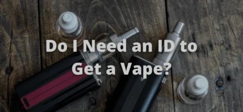 Do You Need an ID to Buy a Vape Online? Vapecould Do You Need an ID to Buy a Vape Online? Vapecould