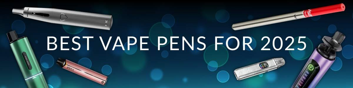 Best Vape Pens for 2025 – Vapecould