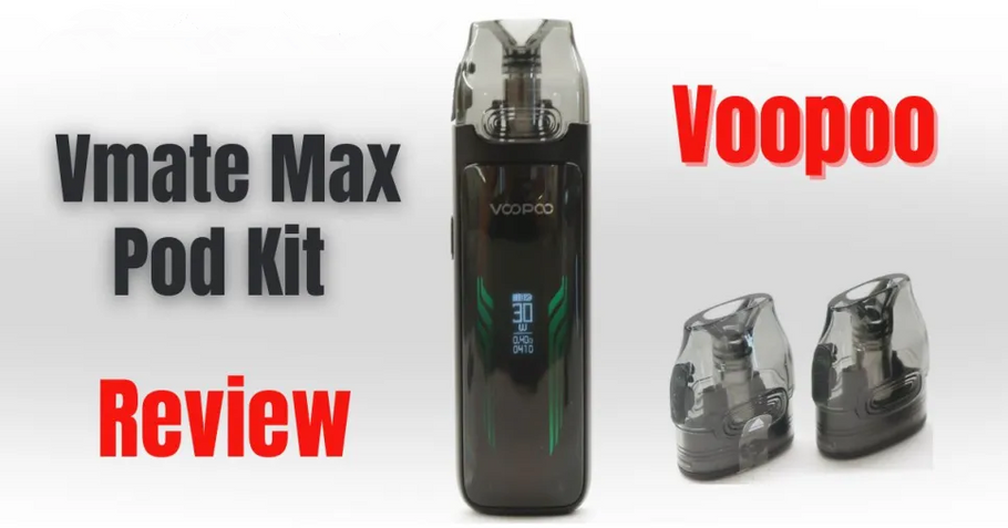 Voopoo Vmate Max Pod Kit Review | Another Great Kit in the Vmate Range