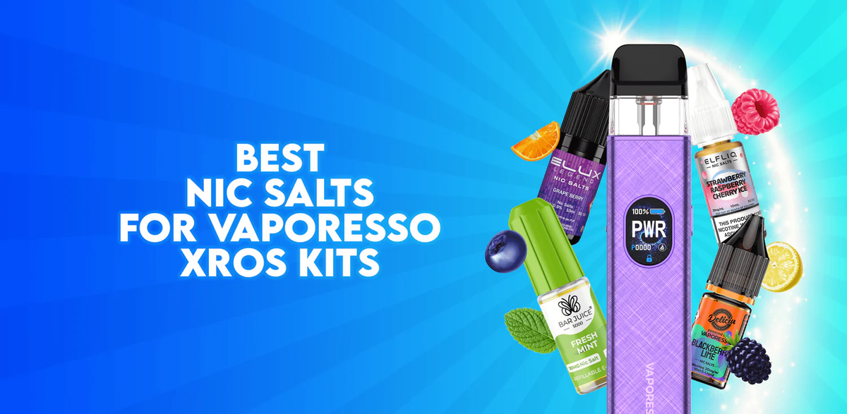 Best Nic Salts for Vaporesso XROS Kits (UK Guide 2026) – Vapecould