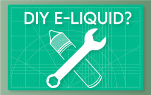 DIY E-Liquid Guide: How To Make Your Own Tasty Vape Juice