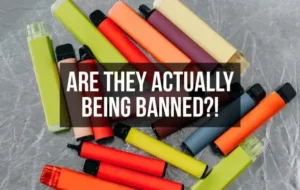 Are Disposable Vapes Being Banned in The UK?
