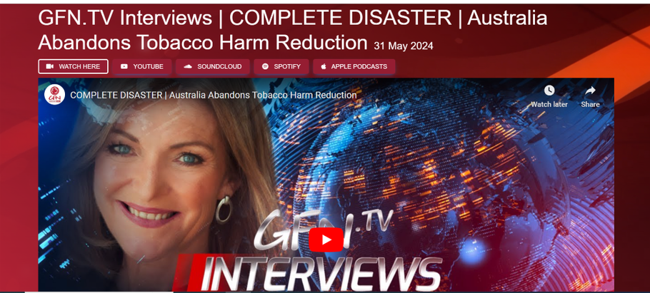 GFN 2024 Discusses The New Wave of Countries Dropping Tobacco Harm Reduction- Lets Talk Australia